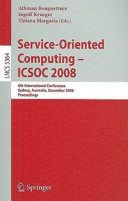 Service-Oriented Computing - ICSOC 2008(English, Paperback, unknown)