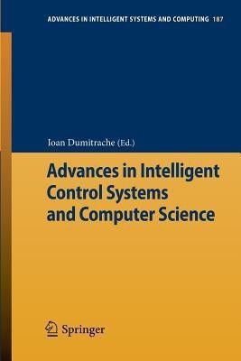 Advances in Intelligent Control Systems and Computer Science(English, Paperback, unknown)