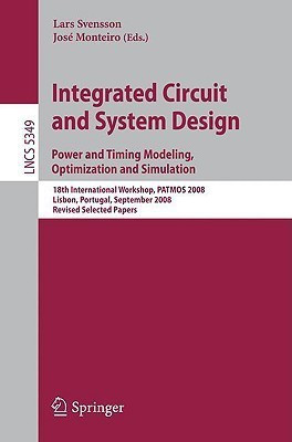 Integrated Circuit and System Design. Power and Timing Modeling, Optimization and Simulation(English, Paperback, unknown)