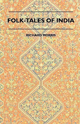 Folk-Tales Of India(English, Paperback, Morris Richard)