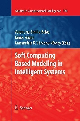 Soft Computing Based Modeling in Intelligent Systems(English, Hardcover, unknown)