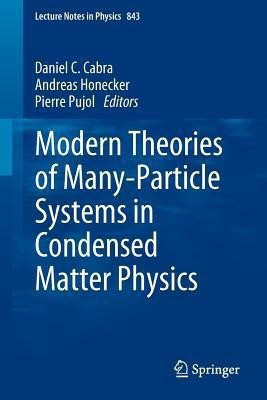 Modern Theories of Many-Particle Systems in Condensed Matter Physics(English, Paperback, unknown)