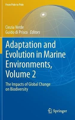 Adaptation and Evolution in Marine Environments, Volume 2(English, Hardcover, unknown)