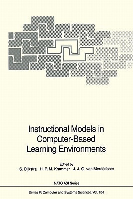 Instructional Models in Computer-Based Learning Environments(English, Paperback, unknown)