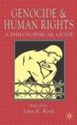 Genocide and Human Rights(English, Paperback, Roth J.)