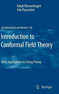 Introduction to Conformal Field Theory(English, Hardcover, Blumenhagen Ralph)