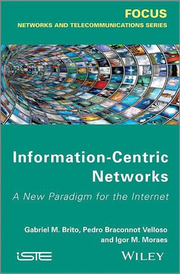 Information-Centric Networks(English, Hardcover, de Brito Gabriel M.)
