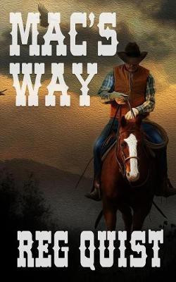 Mac's Way(English, Paperback, Quist Reg)