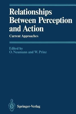 Relationships Between Perception and Action(English, Paperback, unknown)