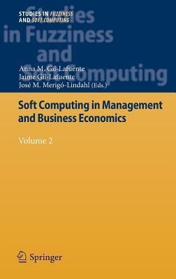 Soft Computing in Management and Business Economics(English, Hardcover, unknown)