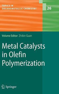 Metal Catalysts in Olefin Polymerization(English, Hardcover, unknown)