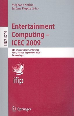 Entertainment Computing -- ICEC 2009(English, Paperback, unknown)