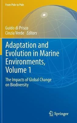 Adaptation and Evolution in Marine Environments, Volume 1(English, Hardcover, unknown)