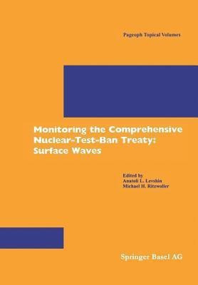 Monitoring the Comprehensive Nuclear-Test-Ban Treaty: Surface Waves(English, Paperback, unknown)