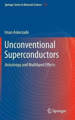 Unconventional Superconductors(English, Hardcover, Askerzade Iman)