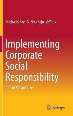Implementing Corporate Social Responsibility(English, Hardcover, unknown)