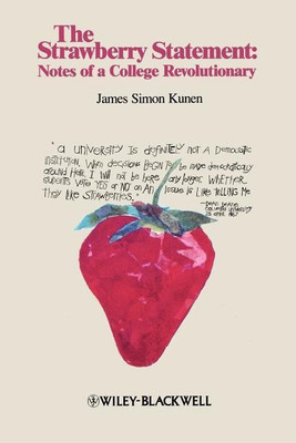 The Strawberry Statement(English, Paperback, Kunen James Simon)