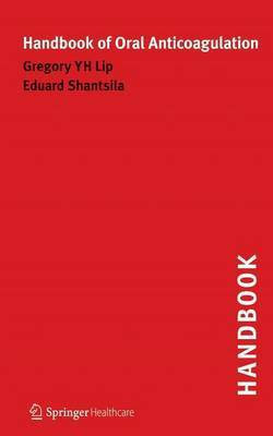 Handbook of Oral Anticoagulation(English, Paperback, Lip Gregory)