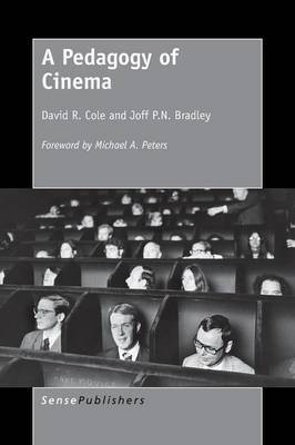 A Pedagogy of Cinema(English, Paperback, Cole David R.)