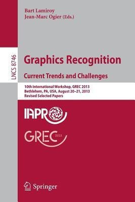 Graphics Recognition. Current Trends and Challenges(English, Paperback, unknown)