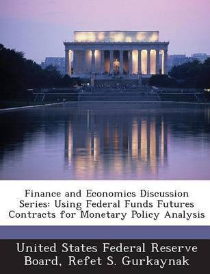 Finance and Economics Discussion Series(English, Paperback, Gurkaynak Refet S)