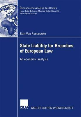 State Liability for Breaches of European Law(English, Paperback, Van Roosebeke Bert)