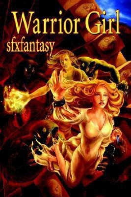 Warrior Girl(English, Paperback, Fantasy SFX,)
