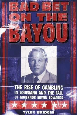 Bad Bet on the Bayou(English, Paperback, Bridges Tyler)