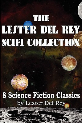 The Lester del Rey Scifi Collection(English, Paperback, Del Rey Lester)