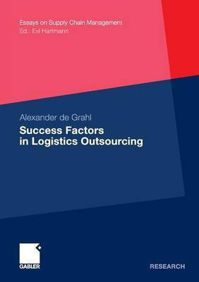 Success Factors in Logistics Outsourcing(English, Paperback, de Grahl Alexander)