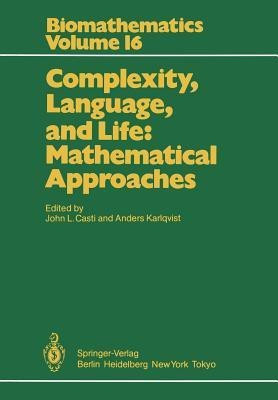 Complexity, Language, and Life: Mathematical Approaches(English, Paperback, unknown)