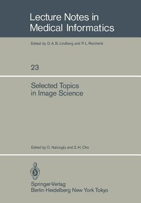 Selected Topics in Image Science(English, Paperback, unknown)