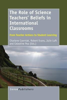 The Role of Science Teachers' Beliefs in International Classrooms(English, Paperback, unknown)