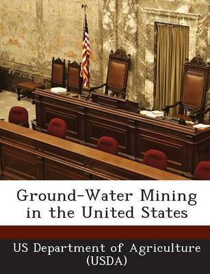 Ground-Water Mining in the United States(English, Paperback, unknown)