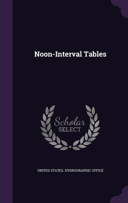 Noon-Interval Tables(English, Hardcover, unknown)