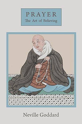 Prayer  - The Art of Believing(English, Paperback, Goddard Neville)