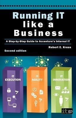 Running IT Like a Business(English, Paperback, Kress Robert E.)