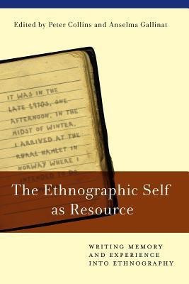 The Ethnographic Self as Resource(English, Hardcover, unknown)