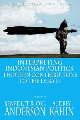 Interpreting Indonesian Politics(English, Paperback, unknown)