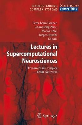 Lectures in Supercomputational Neuroscience(English, Hardcover, unknown)