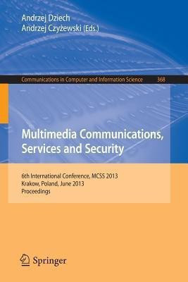 Multimedia Communications, Services and Security(English, Paperback, unknown)