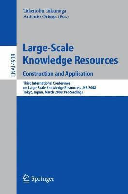 Large-Scale Knowledge Resources. Construction and Application(English, Paperback, unknown)