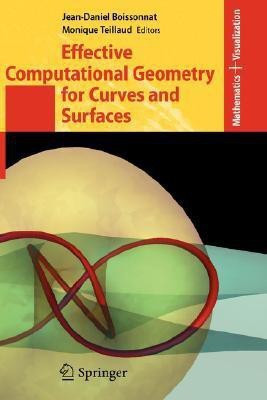 Effective Computational Geometry for Curves and Surfaces(English, Hardcover, unknown)