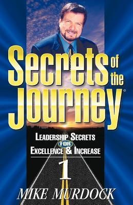 Secrets of the Journey, Volume 1(English, Paperback, Murdoch Mike)