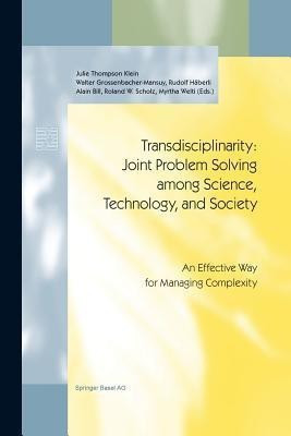 Transdisciplinarity: Joint Problem Solving among Science, Technology, and Society(English, Paperback, unknown)
