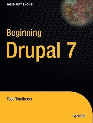 Beginning Drupal 7(English, Paperback, Tomlinson Todd)