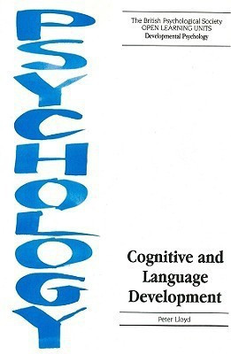 Cognitive and Language Development(English, Paperback, Lloyd Peter)