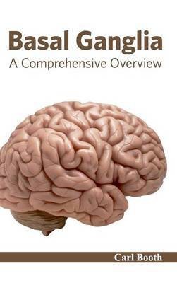 Basal Ganglia: A Comprehensive Overview(English, Hardcover, unknown)