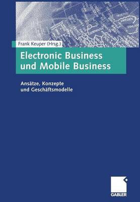 Electronic Business und Mobile Business(German, Paperback, unknown)