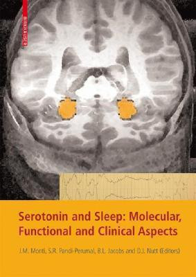 Serotonin and Sleep: Molecular, Functional and Clinical Aspects(English, Hardcover, unknown)